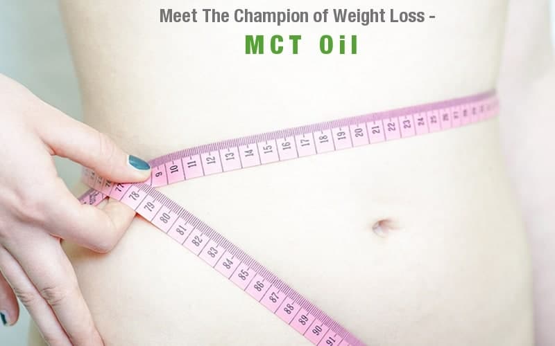 MCT Oil Weight Loss, Discover The secret