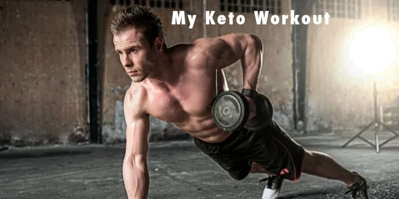 Keto Workouts – How They Help Me Build Muscle & Lose Fat, Fast